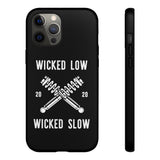 Wicked Low Wicked Slow Phone Case